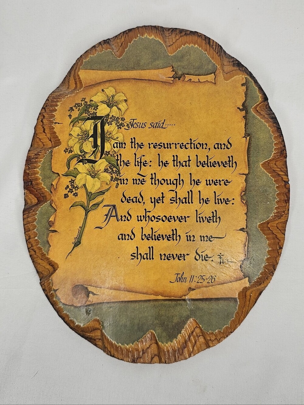 Vintage Decoupage Wood Bible Verse John 11:25-26 I am the Resurrection Lillies